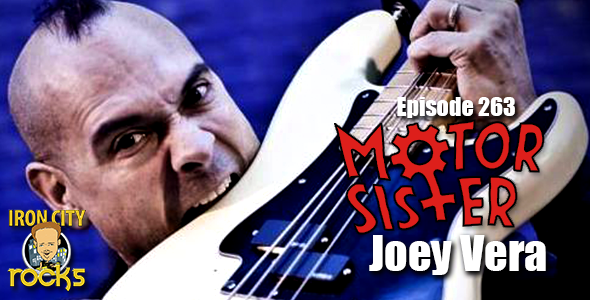 In Episode 263 of the Iron City Rocks Podcast we are joined by Joey Vera (Armored Saint, Fates Warning) to discuss his latest product, Motor Sister. - Episode_263